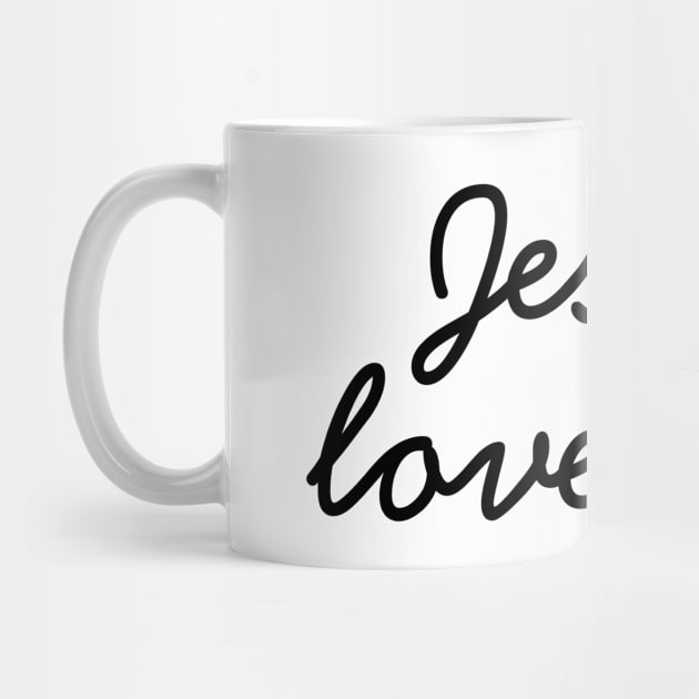 Jesus Loves Me - Christian Quotes by ChristianShirtsStudios